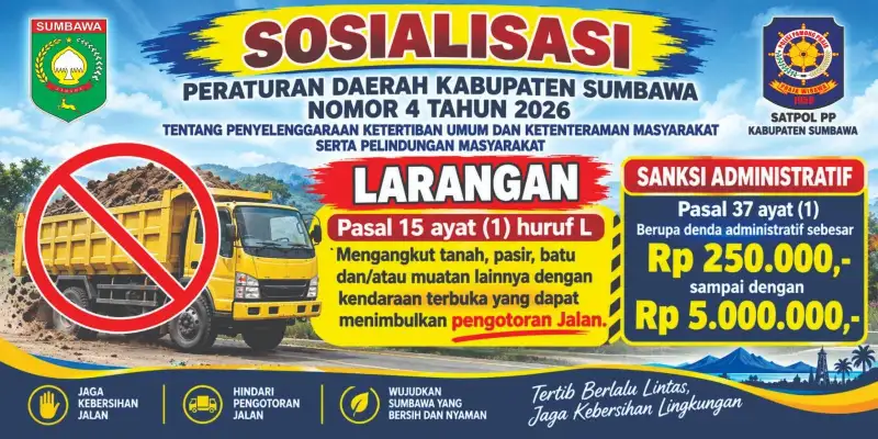 Pemkab Sumbawa Sosialisasikan Perda Ketertiban Umum, Angkutan Material Terbuka Terancam Denda Rp5 Juta